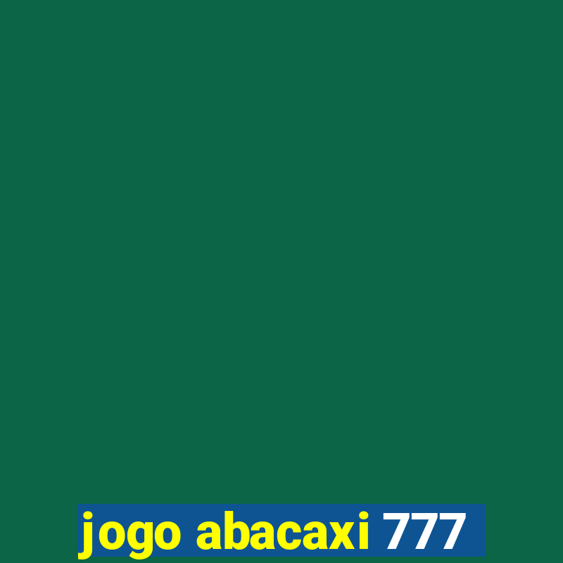 jogo abacaxi 777